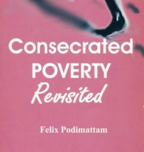 Consecrated Poverty Revisited