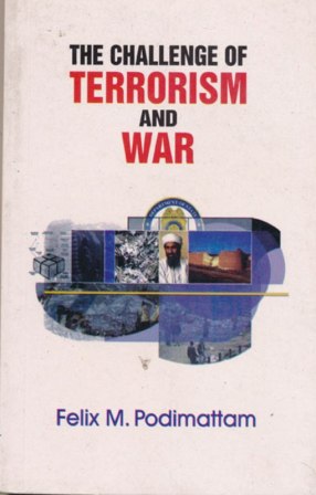 The Challenge of Terrorism & War