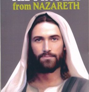 THE PROPHET FROM NAZARETH