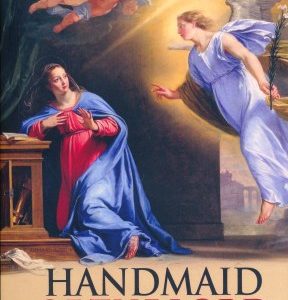 HANDMAID OF THE LORD