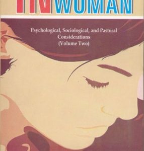 In Praise of Woman volume 2