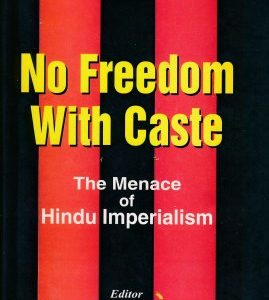 No Freedom With Caste